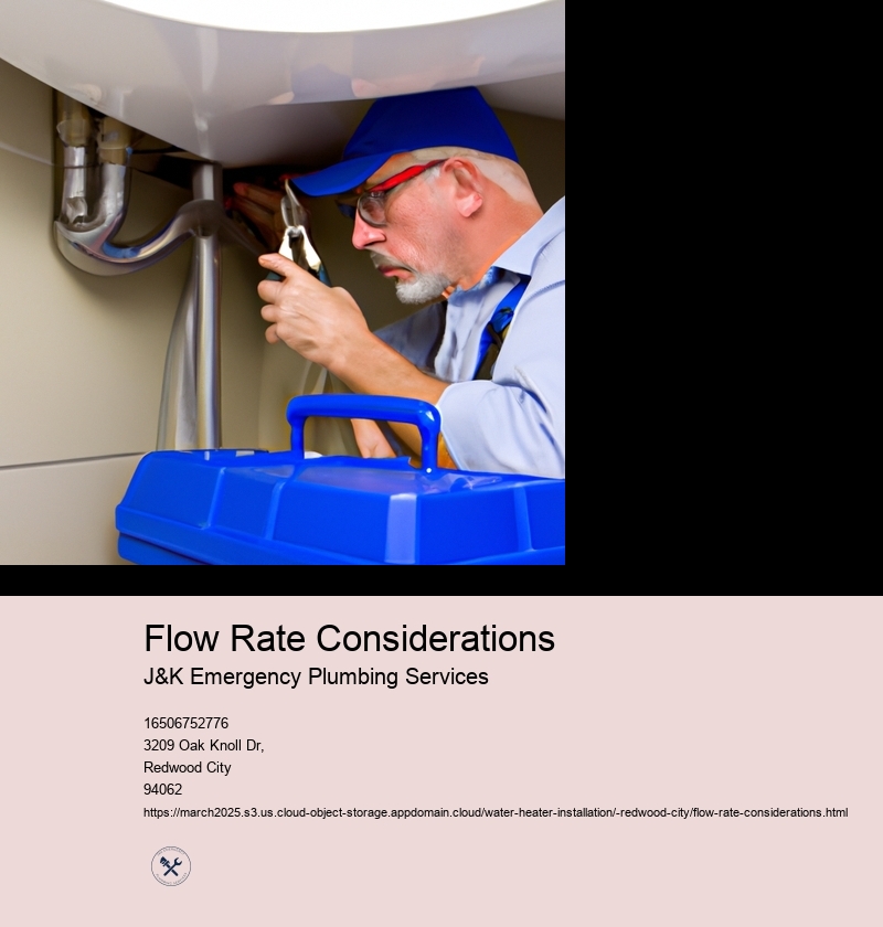 Flow Rate Considerations